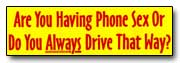 Bumper Sticker 008 - Funny Bumper Stickers 