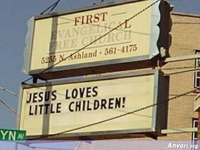 Jesus Loves Little Children - Funny Church Signs 